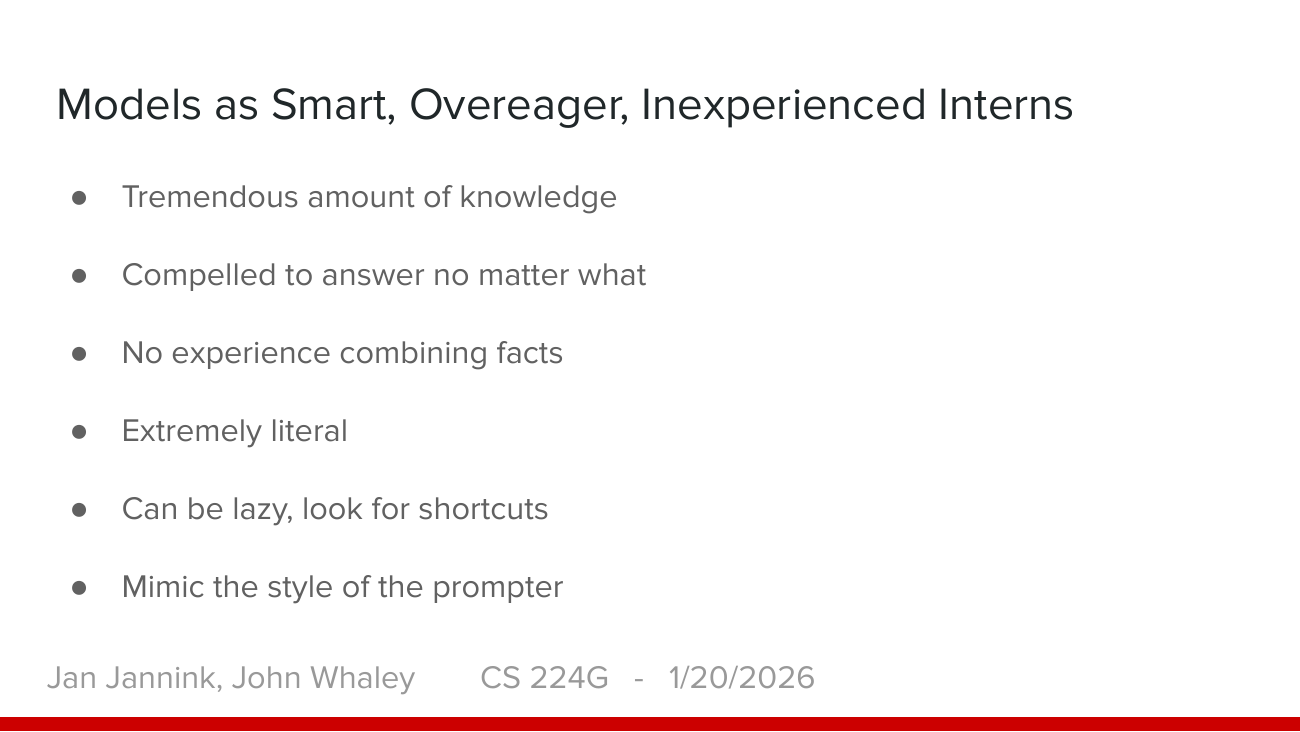 Slayt: Models as Smart, Overeager, Inexperienced Interns. Muazzam bilgi; ne olursa olsun cevap verme dürtüsü; deneyimsiz; aşırı harfiyen; tembel olabilir; soranın üslubunu taklit eder