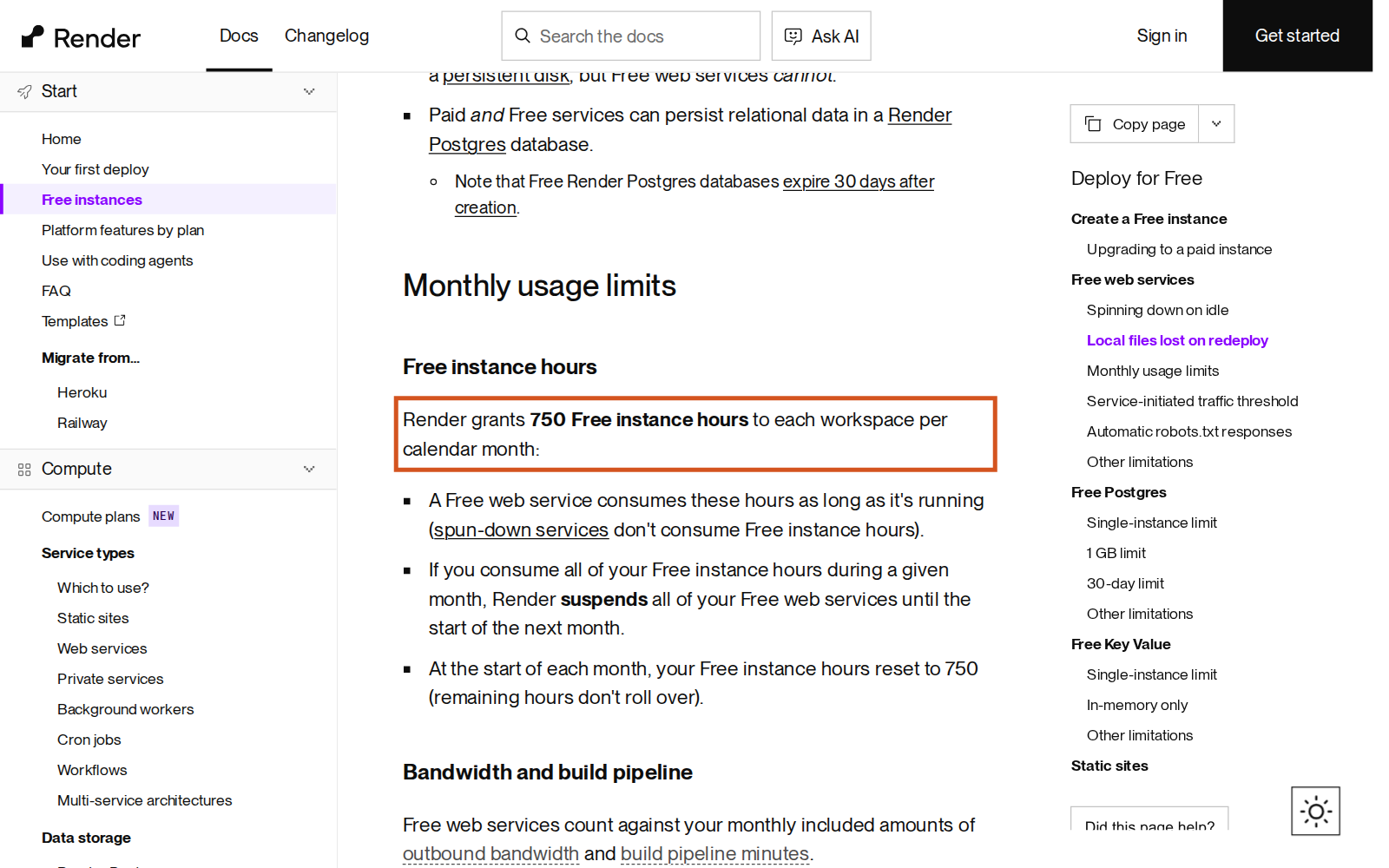Render belgelerindeki Deploy for Free sayfası, Monthly usage limits bölümü. Turuncu çerçevede: Render grants 750 Free instance hours to each workspace per calendar month. Altında: ücretsiz web servisi çalıştığı sürece bu saatleri tüketir, uyuyan servisler tüketmez; saatler biterse ay başına kadar bütün ücretsiz servisler askıya alınır; her ay başında 750 saate sıfırlanır. Üstte ücretsiz Render Postgres veritabanlarının oluşturulduktan 30 gün sonra sona erdiği notu.