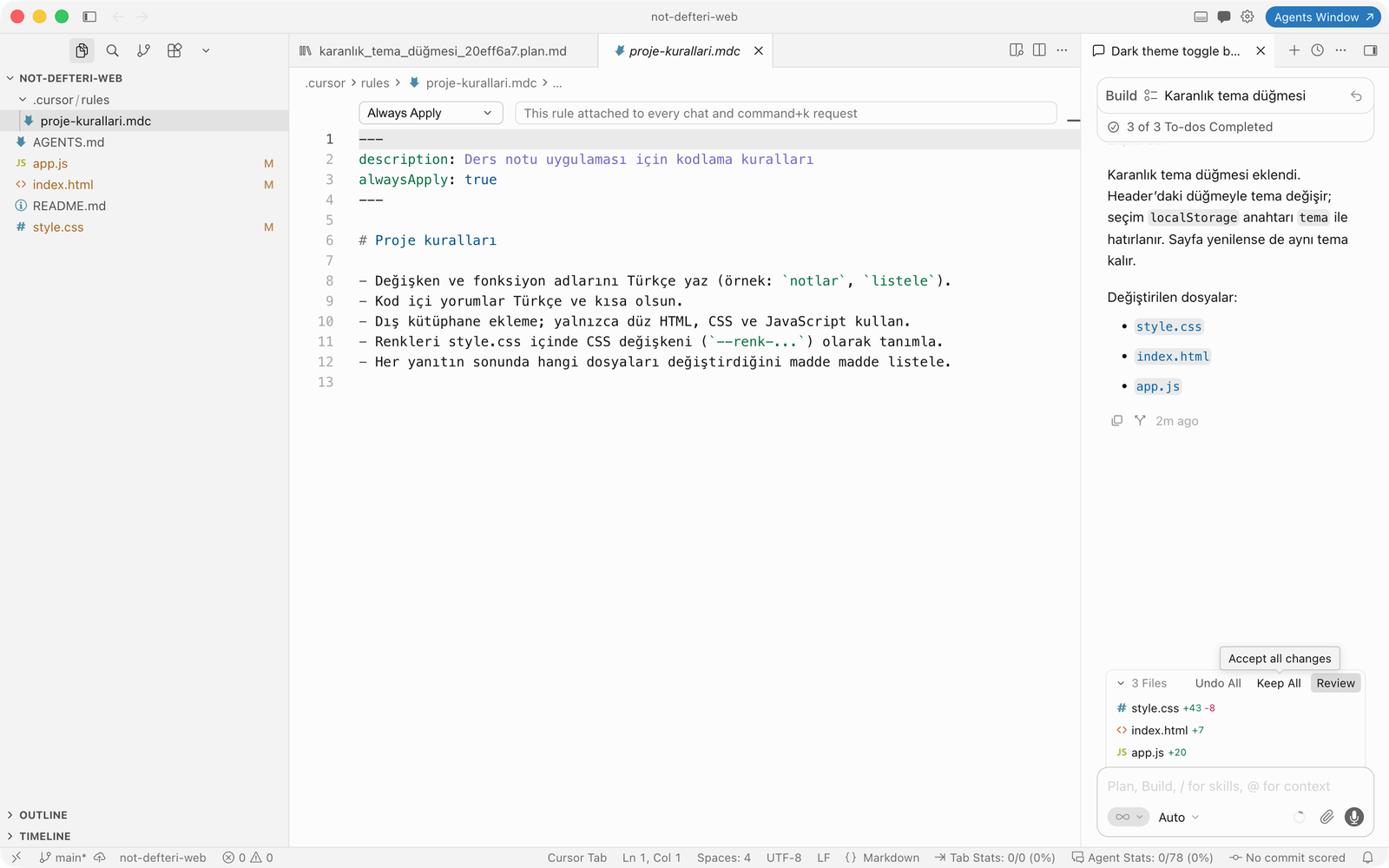 Cursor'da değişen dosyalar listesi: style.css +43 −8, index.html +7, app.js +20; her satırda kabul ve ret işaretleri; Undo All ve Keep All düğmeleri.