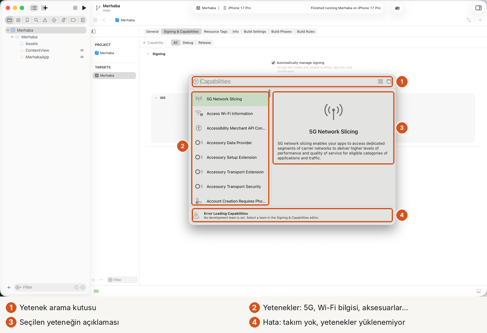 Capabilities kütüphanesi penceresi, dört numaralı işaret. 1: Capabilities arama kutusu. 2: sol listede 5G Network Slicing, Access Wi-Fi Information, Accessibility Merchant API, Accessory Data Provider, Accessory Setup Extension, Accessory Transport Extension gibi yetenekler. 3: sağda seçilen 5G Network Slicing'in açıklaması. 4: altta 'Error Loading Capabilities: No development team is set.' uyarısı.