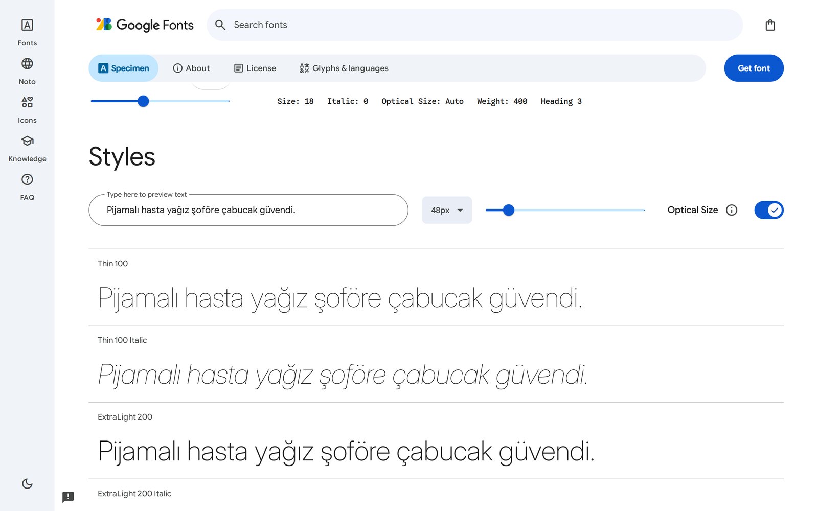 Google Fonts'ta Inter yazı tipinin sayfası, Styles bölümü. 'Type here to preview text' kutusuna 'Pijamalı hasta yağız şoföre çabucak güvendi.' yazılmış; altında aynı cümle Thin 100, Thin 100 Italic ve ExtraLight 200 kalınlıklarında, 48 piksel büyüklükte. ğ, ş, ı, ö, ç, ü harfleri düzgün görünüyor.