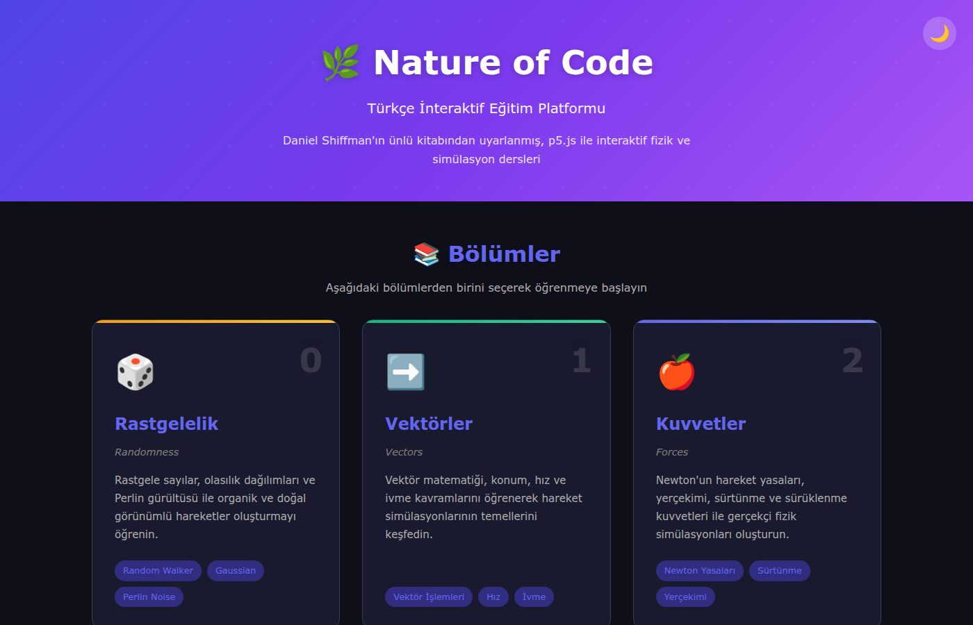Nature of Code Türkçe sitesinin ana sayfası: mor başlık 'Nature of Code, Türkçe İnteraktif Eğitim Platformu'; altında Rastgelelik, Vektörler ve Kuvvetler bölüm kartları