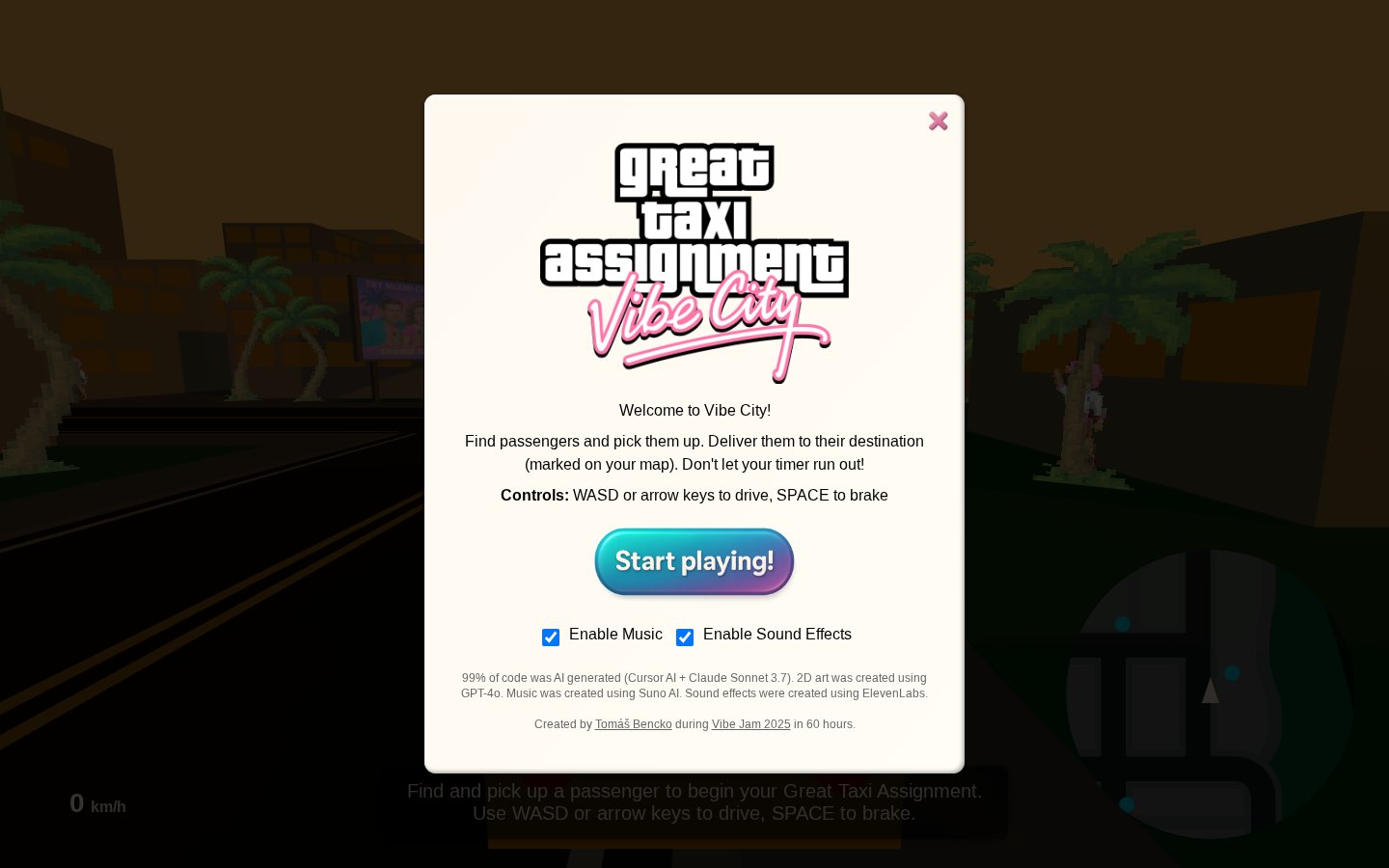 The Great Taxi Assignment oyununun açılış ekranı: 'Great Taxi Assignment, Vibe City' logosu, oyun talimatları, Start playing düğmesi; altta küçük yazıyla kodun yüzde 99'unun Cursor ve Claude Sonnet 3.7 ile üretildiği, çizimlerin GPT-4o, müziğin Suno, ses efektlerinin ElevenLabs ile yapıldığı ve oyunun Tomáš Bencko tarafından Vibe Jam 2025'te 60 saatte yapıldığı