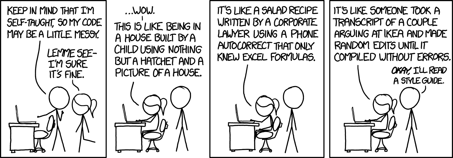 xkcd çizgi romanı: biri arkadaşının kodunu okuyup kötü kodu abartılı benzetmelerle anlatıyor