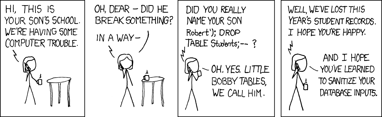 xkcd çizgi romanı: okul müdürü bir anneyi arayıp oğlunun adının neden okulun bütün öğrenci kayıtlarını sildiğini soruyor